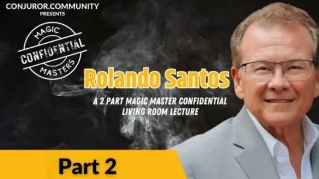 Magic Masters Confidential Rolando Santos Living Room Lecture Pa - Click Image to Close